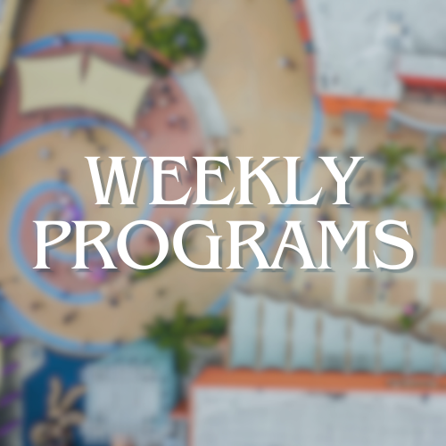 Weekly Programs